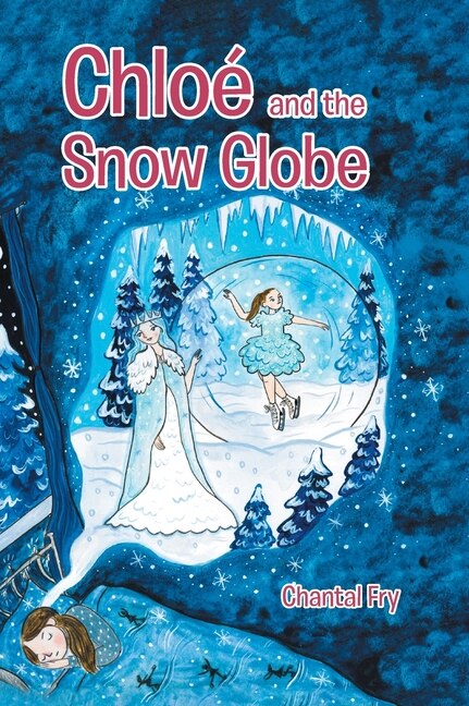 Front cover_Chloé And The Snow Globe