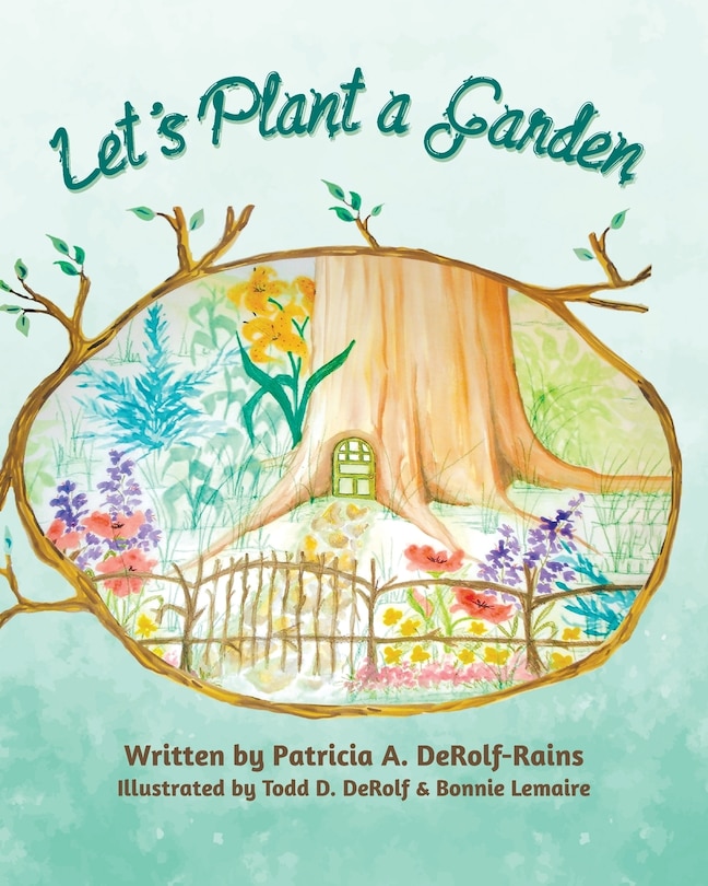 Let's Plant A Garden