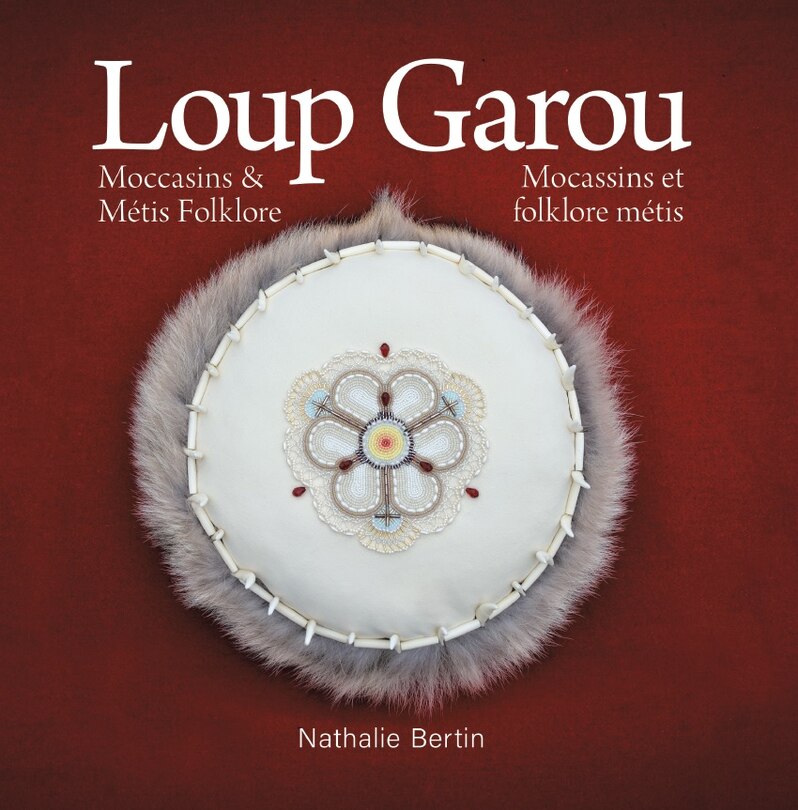 Front cover_Loup Garou, Mocassins & Métis Folklore / Loup Garou, Mocassins ET Folklore Métis