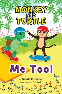 Couverture_Monkey and Turtle - Me Too!