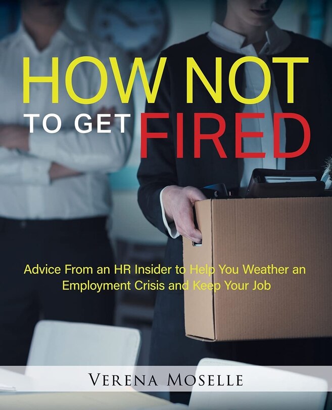 Couverture_How Not To Get Fired