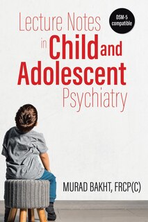 Front cover_Lecture Notes in Child and Adolescent Psychiatry