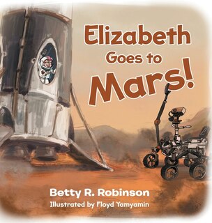 Front cover_Elizabeth Goes To Mars!