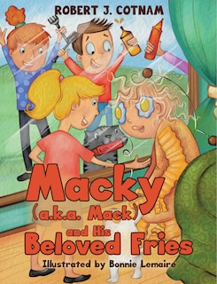 Couverture_Macky (a.k.a. Mack) And His Beloved Fries