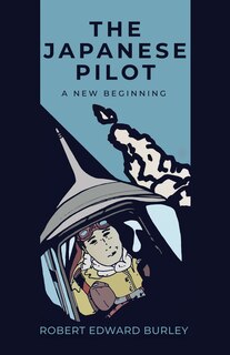 Front cover_The Japanese Pilot