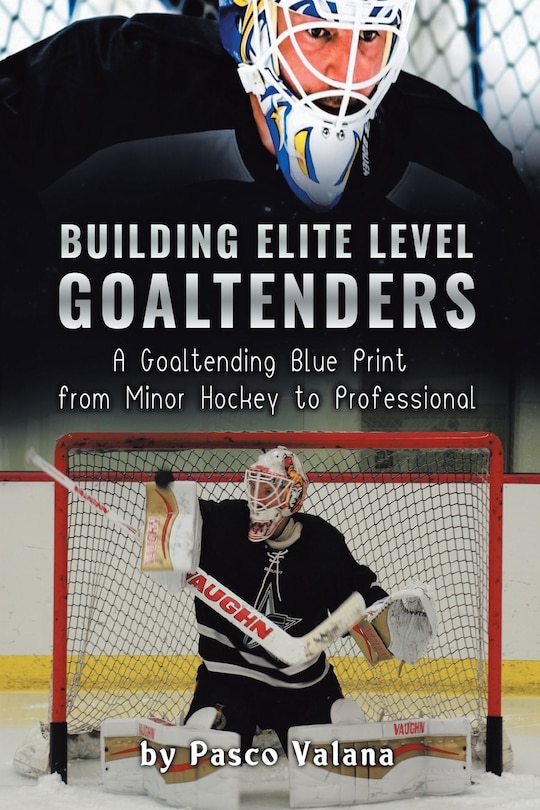 Couverture_Building Elite Level Goaltenders