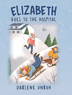 Front cover_Elizabeth Goes to the Hospital