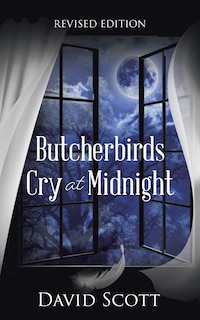 Front cover_Butcherbirds Cry at Midnight