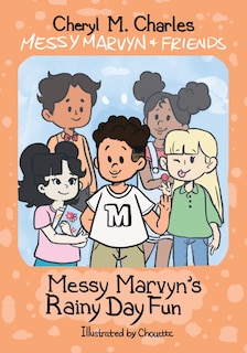 Couverture_Messy Marvyn & Friends