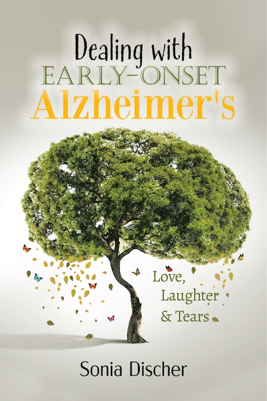 Front cover_Dealing with Early-Onset Alzheimer's