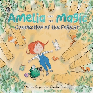 Couverture_Amelia And The Magic Connection Of The Forest