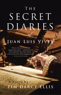 Front cover_The Secret Diaries Of Juan Luis Vives