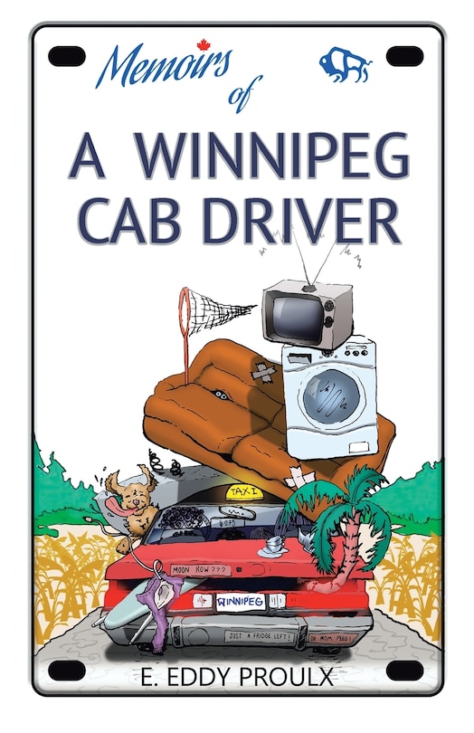 Front cover_Memoirs of a Winnpeg Cab Driver