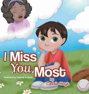 I Miss You Most by Cassie Hoyt