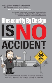 Front cover_Biosecurity by Design Is No Accident
