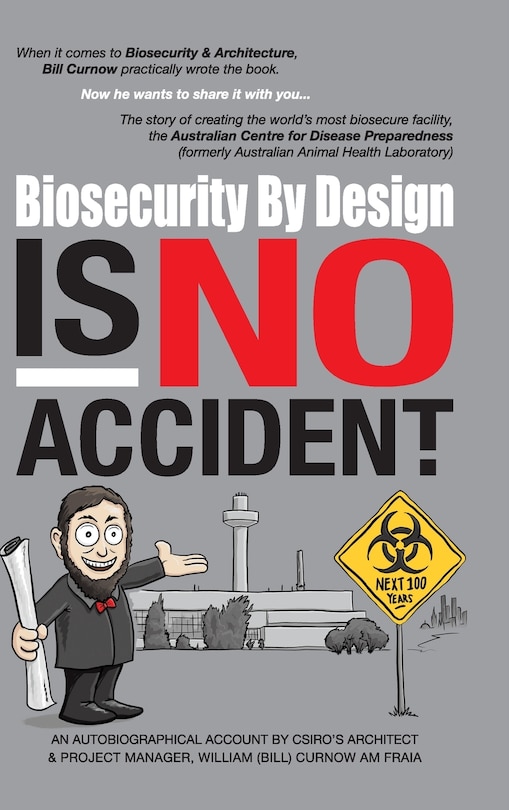 Front cover_Biosecurity by Design Is No Accident