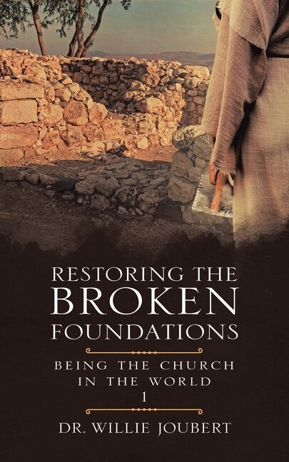 Couverture_Restoring The Broken Foundations