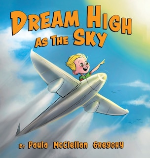 Front cover_Dream High As The Sky