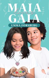 Maia Loves Gaia