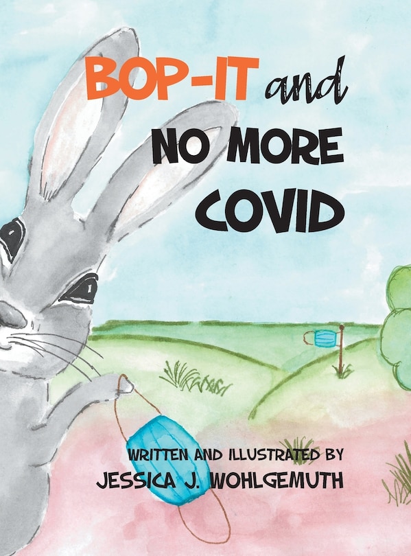 Bop-it And No More Covid