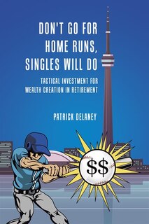 Couverture_Don't Go For Home Runs, Singles Will Do