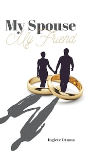Front cover_My Spouse My Friend