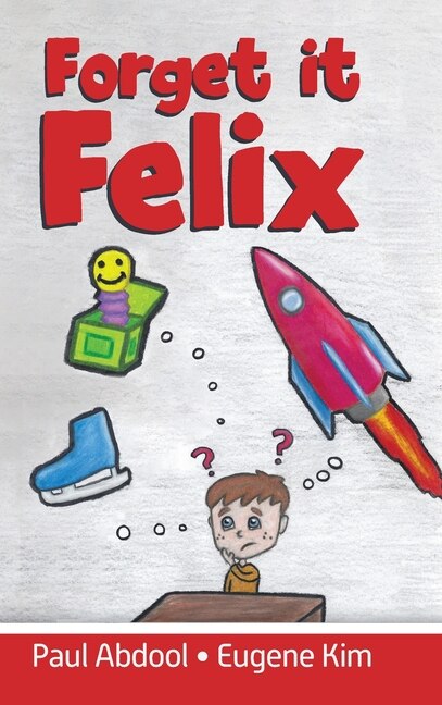 Front cover_Forget it Felix