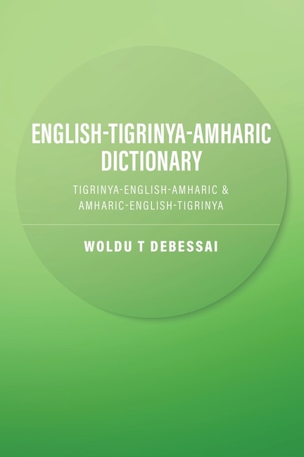 Front cover_English-Tigrinya-Amharic Dictionary