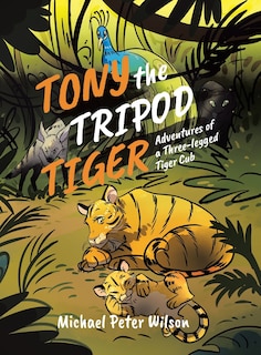 Couverture_Tony the Tripod Tiger