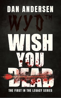 Front cover_Wyd Wish You Dead