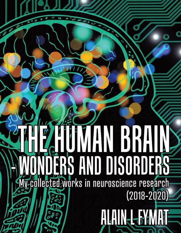 Front cover_The Human Brain - Wonders And Disorders