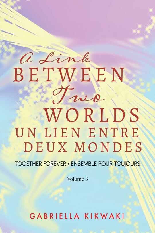 Front cover_A link between two worlds  - vol 3
