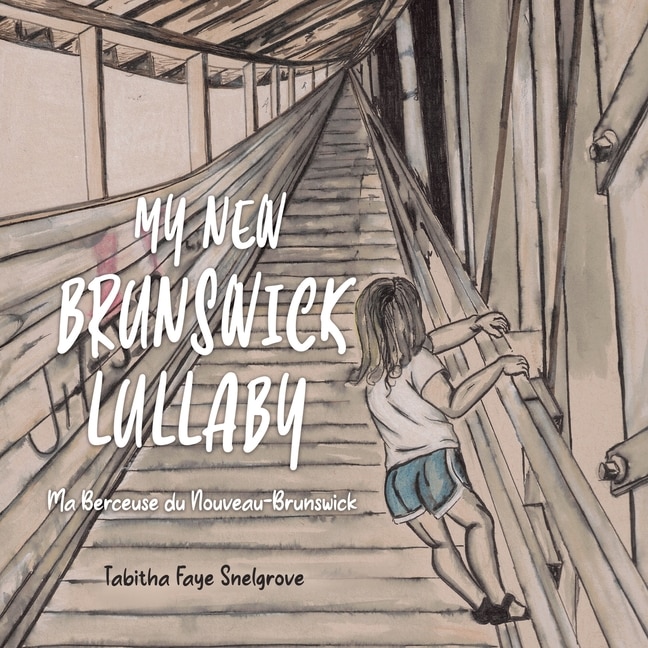 Front cover_My New Brunswick Lullaby