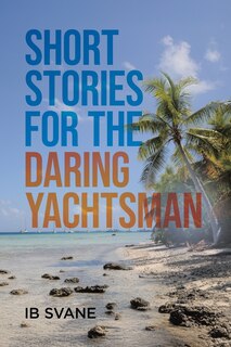 Front cover_Short Stories for the Daring Yachtsman