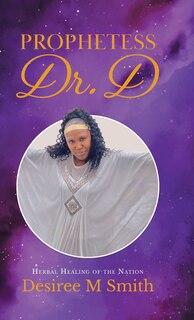 Front cover_Prophetess Dr. D