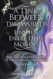 Couverture_A link between two worlds  - vol 4