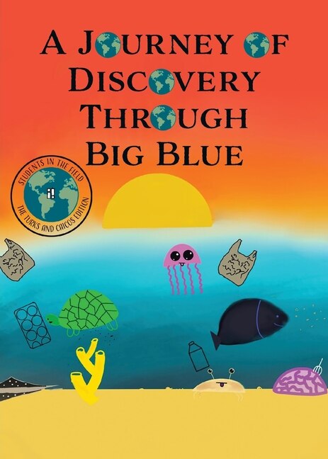 Front cover_A Journey Of Discovery Through Big Blue