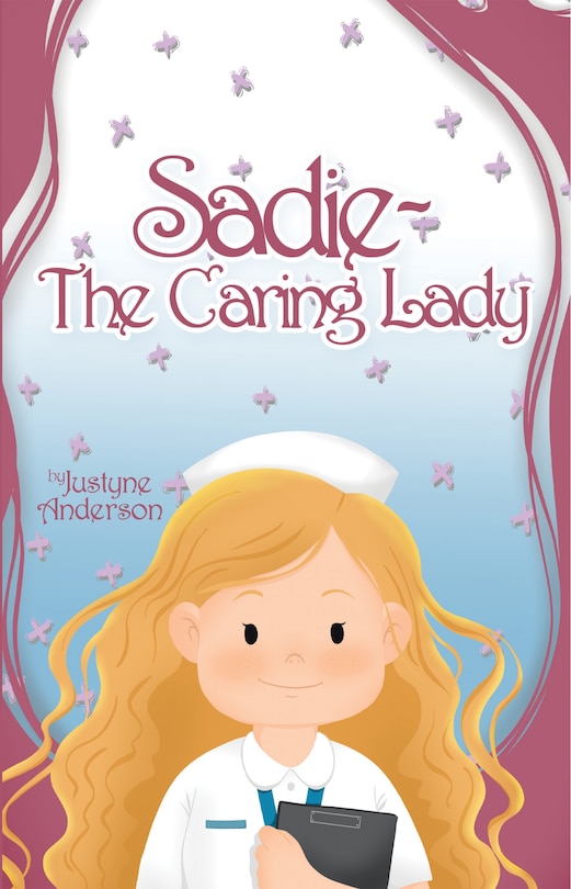 Front cover_Sadie -The Caring Lady