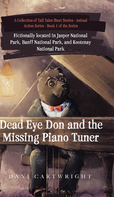 Front cover_Dead Eye Don And The Missing Piano Tuner