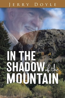 Front cover_In the Shadow of the Mountain