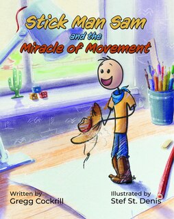 Front cover_Stick Man Sam And The Miracle Of Movement
