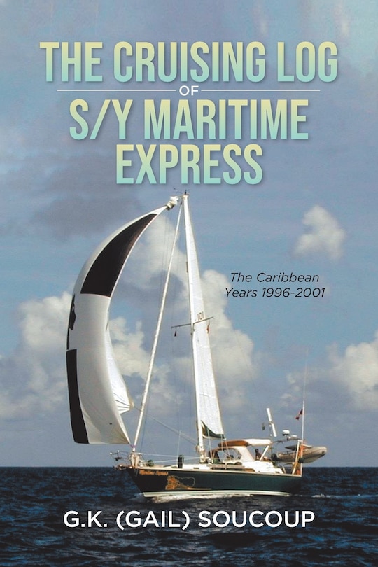 Front cover_The Cruising Log of S/Y Maritime Express