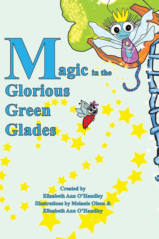 Front cover_Magic in the Glorious Green Glades