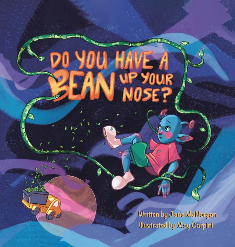 Front cover_Do You Have a Bean Up Your Nose?