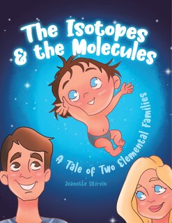 Front cover_The Isotopes & the Molecules
