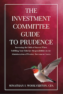 Couverture_The Investment Committee Guide to Prudence