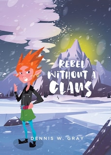 Front cover_Rebel Without A Claus