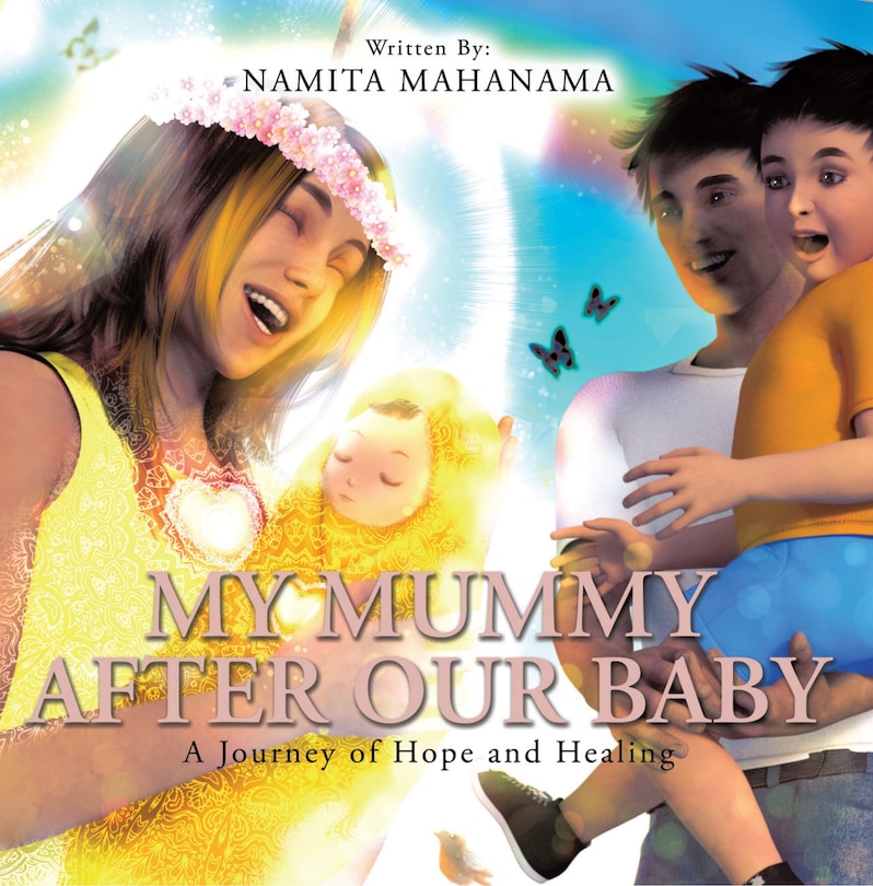 My Mummy After Our Baby: A Journey Of Hope And Healing