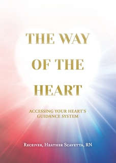 Front cover_The Way Of The Heart