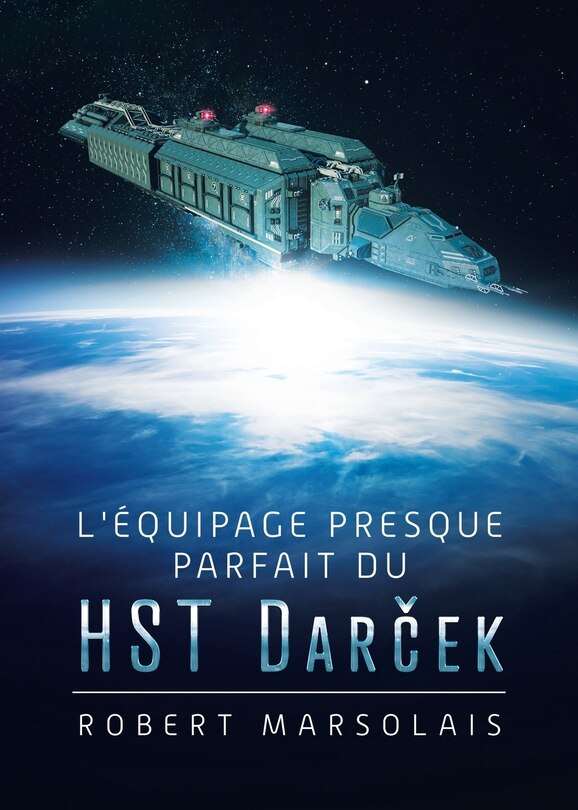 Front cover_L'équipage presque parfait du HST Darček